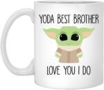 Best Brother Ever Yoda Best Brother Mug Best Brother Gift Gift For Brother Brother Birthday Gift Funny Brother Mug Baby Yoda Mug 11oz