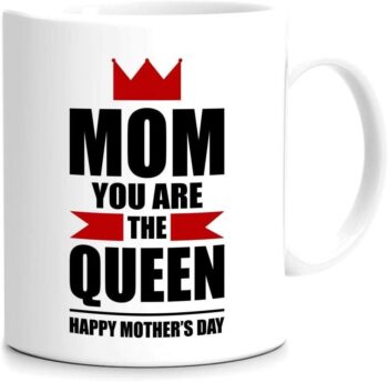 papeyone MOM you are the Queen Happy Mother's Day Mug