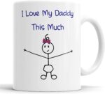 Faithful Prints I Love My Daddy This Much Girls Mug Fathers Day Daughter Daddy Dad Gift Cup Birthday Christmas, Ceramic Mugs