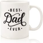 Best
  Dad Ever Coffee Mug - Birthday Gifts for Dad, Men, Husband - Unique Dads
  Gifts from Daughter, Son, Wife, Kids - Cool Bday Present Ideas for Father,
  Guys, Him - Novelty Dad's Mug, Fun Cup