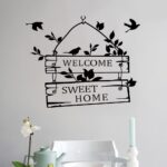 Welcome Sweet Home Wall Sticker